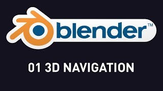 01 Blender 3D Navigation