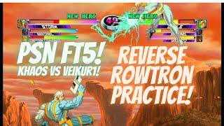 MvC2 - PSN FT5 - Khaos vs Veikur1 (Reverse Rowtron Training) 02/28/24