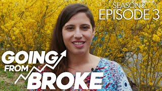 The Debt Diet - Going From Broke | Season 2, Episode 3