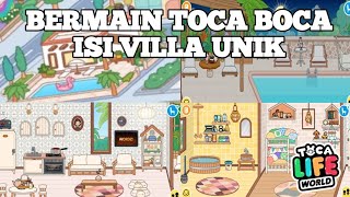 Toca Life World/Bermain Toca Boca/Isi Villa Unik