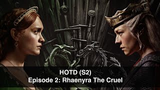 HOUSE OF THE DRAGON Season 2 Episode 2