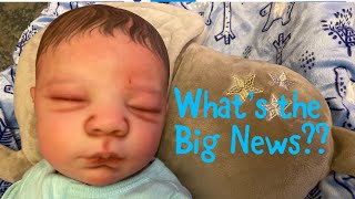 Sharing my BIG Announcement! And Changing Reborn Baby Jaxson💙