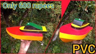 How To Make A Rc Boat Using Pvc Pipe. || Diy - RC Boat Under 600 rupees🤩🤩 27 MHz