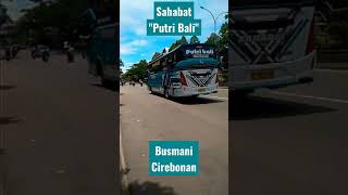 Terbaru Sahabat #busmania #bussahabat #cirebonan