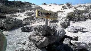 Blow Holes at Warderick Wells