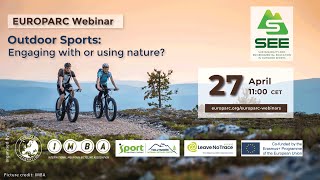 EUROPARC webinar - Outdoor Sports: engaging with or using nature?