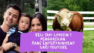 Beli Sapi Limosin ? Penghasilan Rans Entertainment Dari Youtube