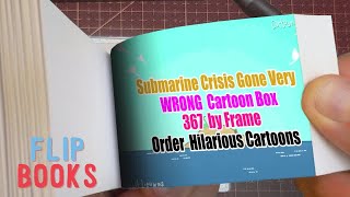 Submarine Crisis Gone Very WRONG   Cartoon Box 367   by Frame Order   Hilarious Cartoons Part 1