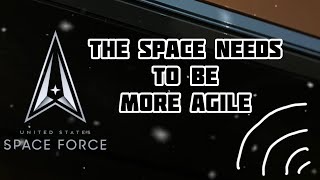 A new agile military branch! See how the space forces is living up to its mission.