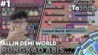 ABISIN PULUHAN BGL DEMI INI WORLD! RUNGKAD ABIESSS... || GROWTOPIA INDONESIA