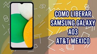 Como Liberar Samsung Galaxy A03 por codigo imei, rapido y seguro, bigunlock.com