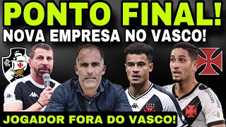 PONTO FINAL! NOVA EMPRESA NO VASCO II RESPOSTA HISTÓRICA II JOGADOR FORA II DECISÃO CONTRA O FLU E+