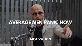 Hard Times Are Coming For Average Men | Andrew Tate Motivation (Powerful)