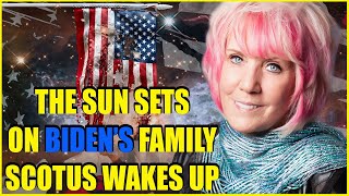 Kat Kerr's PROPHETIC MESSAGE: [JUSTICE SYSTEM WAKES UP] The Sun Sets On Biden's Family