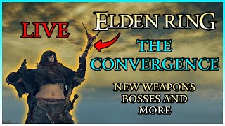 Elden Ring CONVERGENCE Playthrough Part 2