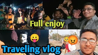 Girls on prank Vlog. || travelling Vlog | night video vlog OMG 😱 tilapara  go to @nikhilbisai