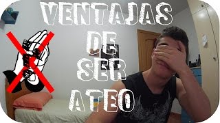 Ventajas de ser ateo