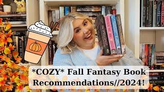 *COZY* Fall Fantasy Book Recommendations//2024!