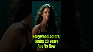 😯❤Bollywood Actor's Looks 20 years Ago vs Now? ||Bollywood Star's #shorts #youtubeshorts