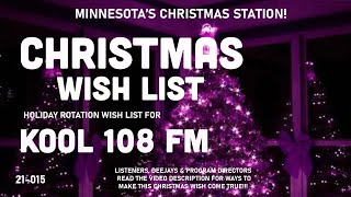 KOOL 108 FM – A Christmas Wish For Minnesota's Christmas Music Station! (IHeartRadio)