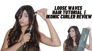 Loose waves Tutorial | Ikonic curler Review | Richa Patil