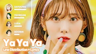 WJSN Chocome - Ya Ya Ya (Line Distribution + Lyrics Karaoke) PATREON REQUESTED