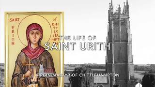 Holy Virgin Martyr Urith of Chittlehampton