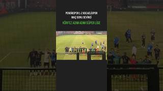 PENDİKSPOR 1-2 KOCAELİSPOR MAÇ SONU SEVİNCİ - Körfez adım adım süper lige