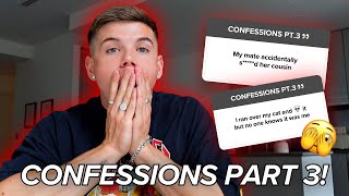 READING YOUR CRAZY CONFESSIONS !! PART 3 !!