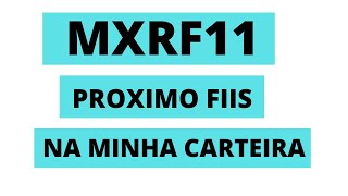 MXRF11, SERÁ O PROXIMO NA MINHA CARTEIRA. VEJA AS METRICAS.