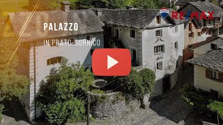 🔷ZU KAUFEN🔷 Palazzo Prato Sornico im Tessin von REMAX immobilien Rolf Wirnsberger