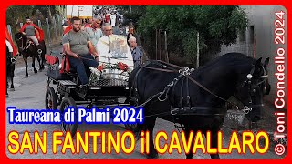 San Fantino il Cavallaro 2024 - Taureana di Palmi - by Toni Condello