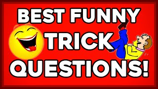 Best Funny Trick Questions! HARD FUNNY Riddles!