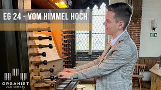 EG 24 - Vom Himmel hoch da komm ich her - Orgel - Weihnachten