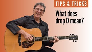 What does drop D mean on guitar? | Beginner guitar lesson