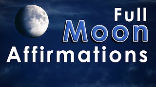 Full Moon Affirmations 22 August  In Hindi - Very Powerful & Easy way to do!