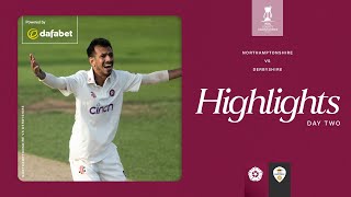 Yuzi Chahal Takes Five | Northamptonshire vs Derbyshire | Day 2 County Championship Highlights