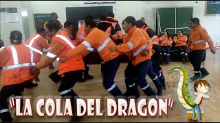 Dinámica superdivertida "la cola del dragon"