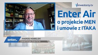 Enter Air SA, Andrzej Kobielski – Członek Zarządu, #608 ZE SPÓŁEK