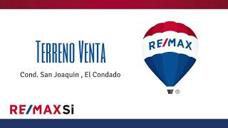 Terreno Venta Cond San Joaquin Lote 32 - El Condado