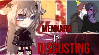 Mennard Is Disgusting • Gacha Life •