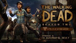 The Walking Dead: Season 2 (Full Walkthrough) - Episode 3: In Harm's Way - Part 1