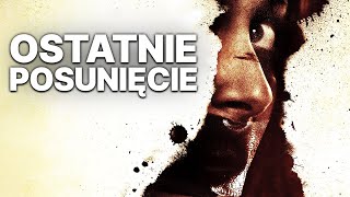 Ostatnie Posunięcie | THRILLER