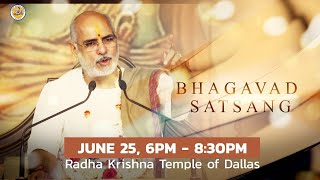 Bhagavad Satsang With Pujya Bhaishree Rameshbhai Oza l June 25 l  Radha Krishna Temple of Dallas