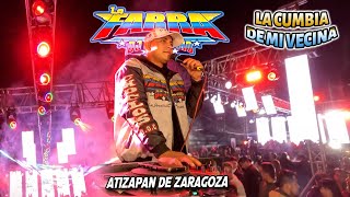 ¡ El Hijo Del Berraco ! La Cumbia De Mi Vecina - Sonido La Farra - Atizapan De Zaragoza