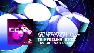 Ben Preston feat. Susie - The Feeling Inside (Las Salinas Remix)