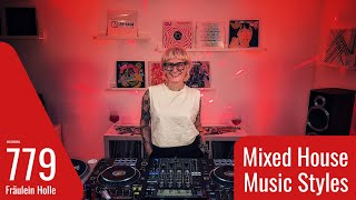 Mixed House Music Styles - Fräulein Holle @ Multimodal 779