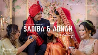 Sadiba & Adnan |  Wedding  | J.H. Shuvo | Cinematography by Dream Weaver