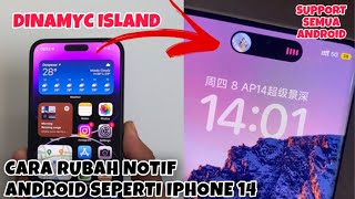 Install Notifikasi iPhone 14 di android | Dynamic Island Android