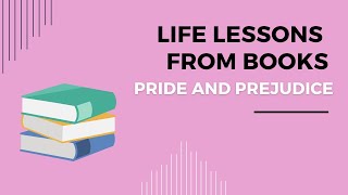 Life Lessons from the book Pride and Prejudice Hindi video